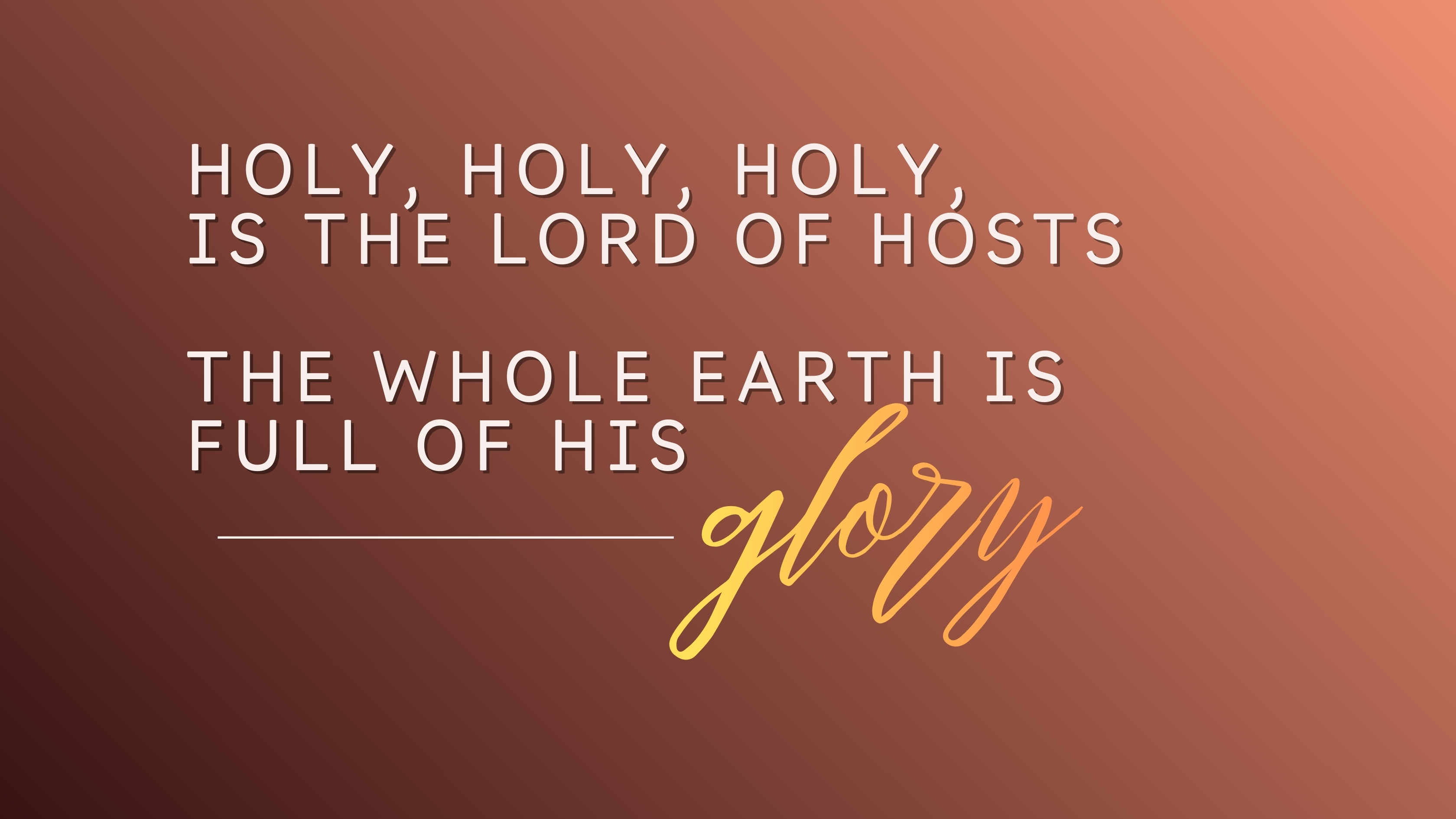 OUR CREATOR, 
HIS CREATIONS AND US